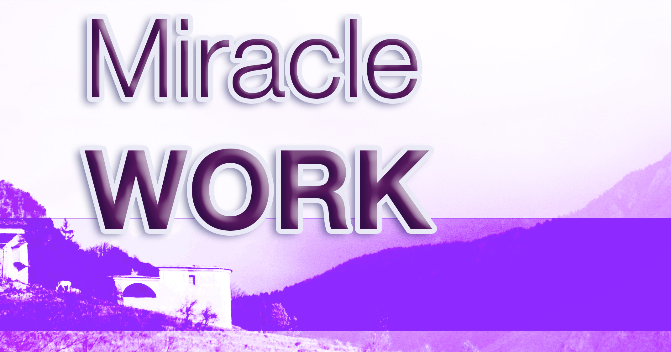 miracle-work-may-